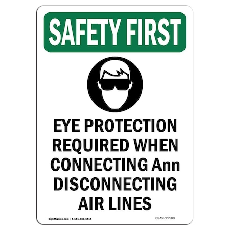 OSHA SAFETY FIRST Sign, Eye Protection Required W/ Symbol, 5in X 3.5in Decal